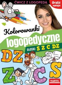 kolorowanka logopedyczna S Z C Dz - Wydawnictwo MARTEL | Świat Kolorowanek